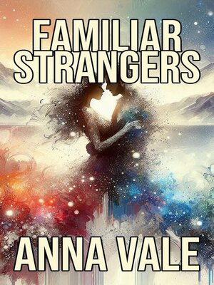 cover image of Familiar Strangers